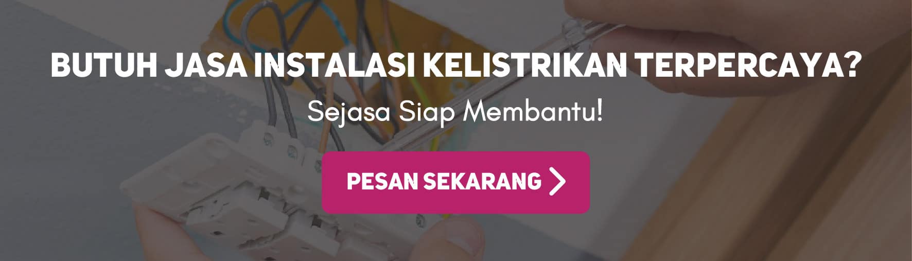 jasa instalasi dan perbaikan listrik sejasa