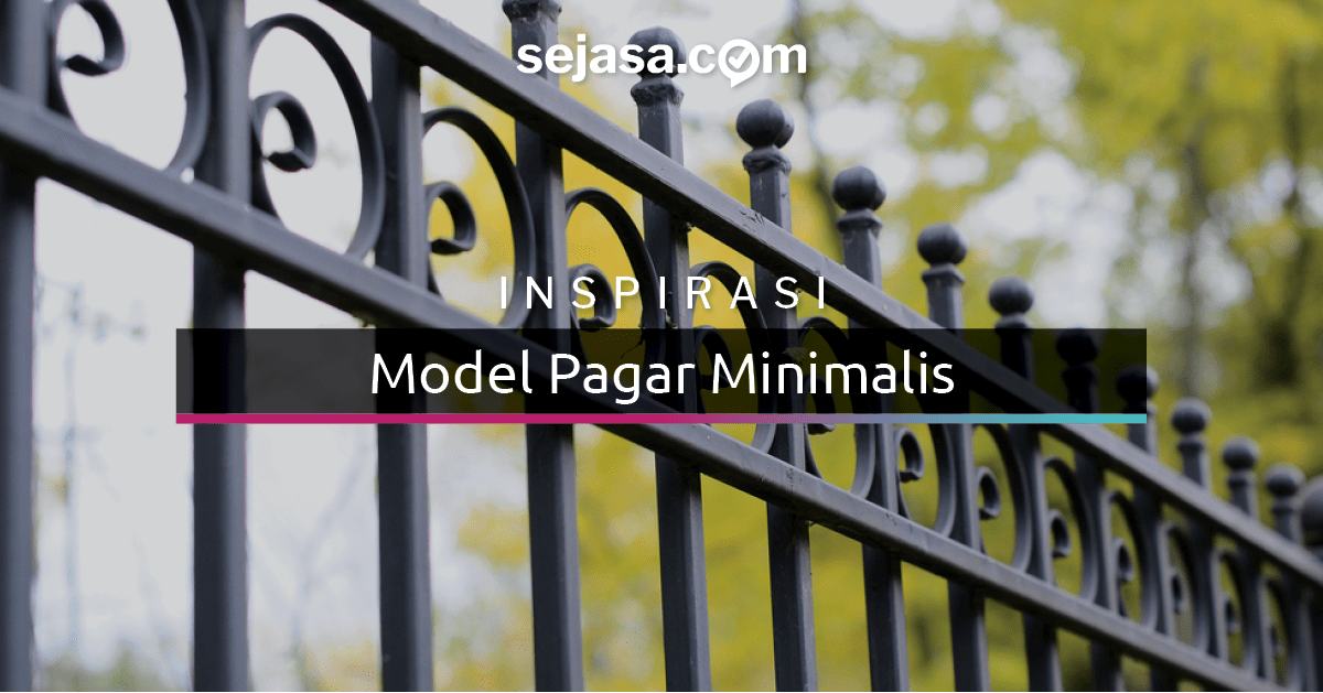 35 Model Pagar Rumah Minimalis Sederhana Dan Elegan Sejasa Com