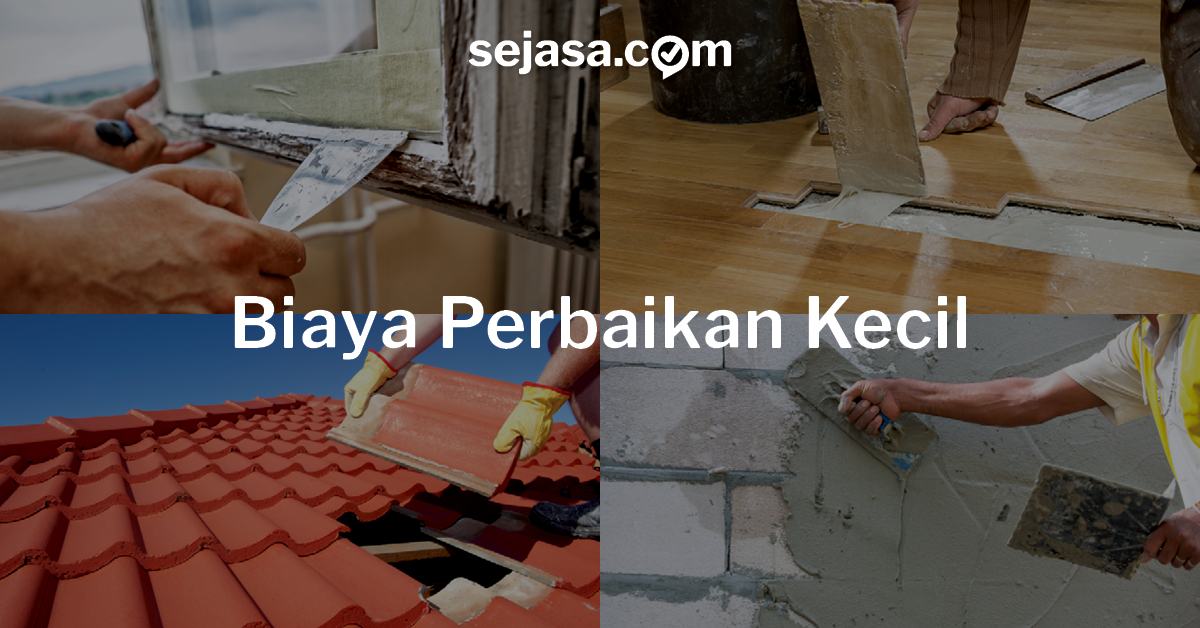 Lengkap! Estimasi Biaya Tukang untuk Perbaikan Kecil di Rumah