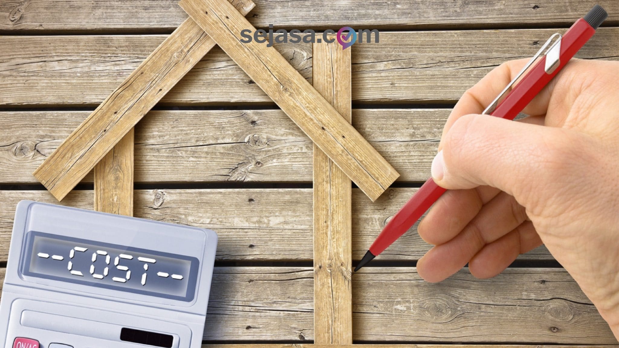 Ini Estimasi Biaya Bangun Rumah Terlengkap Bulan Ini - Sejasa HAPPY LIVING